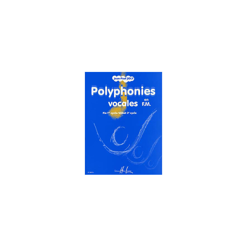 Polyphonies Vocales en FM - Jean-Paul Joly