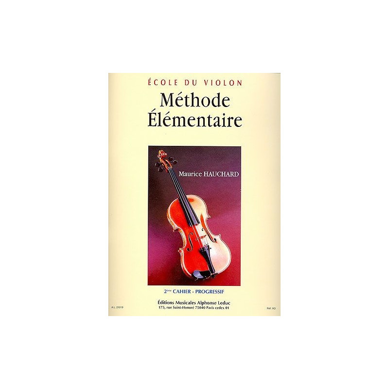 Méthode de Violon - Maurice Hauchard - Ecole de Violon - Elementaire - 2eme Cahier