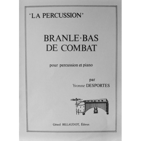 Branle bas de combat - Yvonne Desportes - Percussion et piano