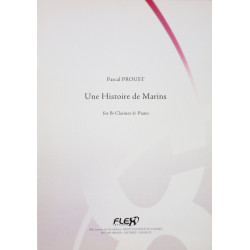 Une Histoire de Marins - Clarinette Sib et Piano - Pascal Proust
