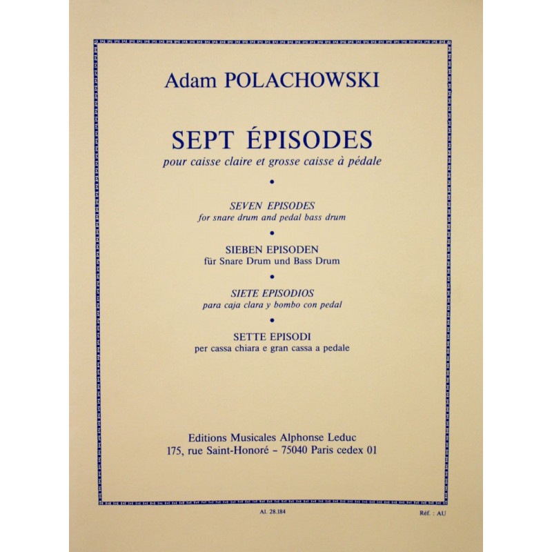 Sept épisodes - Adam Polachowski - caisse claire et grosse caisse