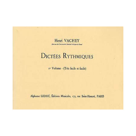 Dictees Rythmiques Vol. 1 Tres Faciles et Faciles - Henri Vachey