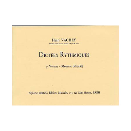 Dictees Rythmiques Volume 3 Moyenne Difficulte - Henri Vachey