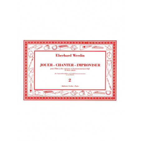 Jouer Chanter Improviser Vol 2 - Eberhard Werdin