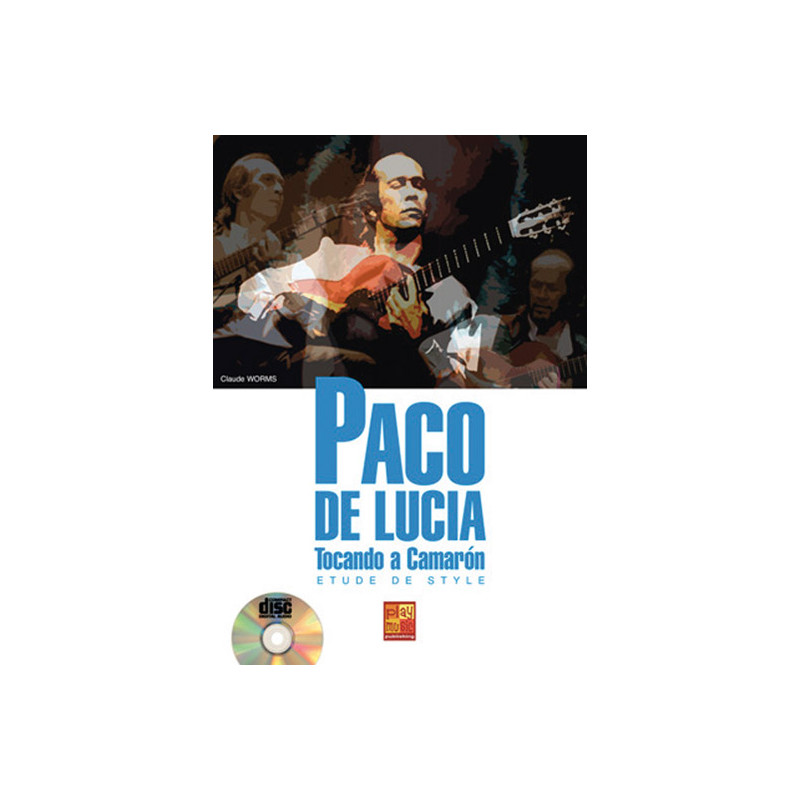 Paco de Lucia, Tocando a camaron - Claude Worms (+ audio)