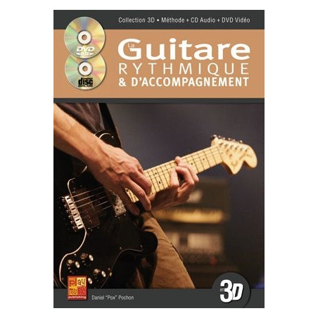 La Guitare Rythmique et d'acc. en 3D - Daniel Pochon (+ audio)