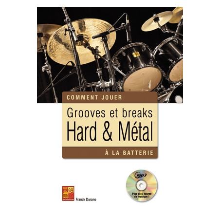 Groove Break Hard Metal Drums - Franck Durano (+ audio)