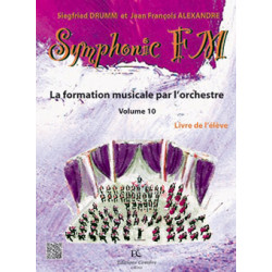 Symphonic FM Vol.10: Élève: Violoncelle - Siegfried Drumm, Jean-Francois Alexandre