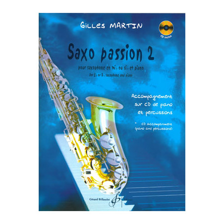 Saxo Passion Volume 2 - Gilles Martin (+ audio)