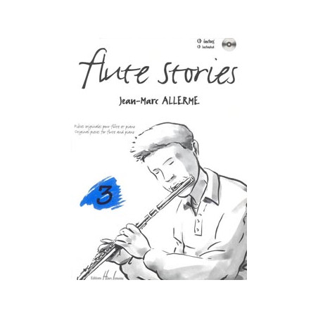 Flute stories Vol.3 - Jean-Marc Allerme (+ audio)