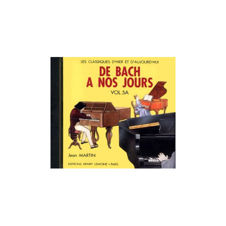 CD De Bach à nos jours Vol.5A - Charles Hervé, Jacqueline Pouillard