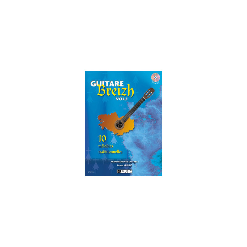 Guitare Breizh Vol.1 - Bruno Mursic (+ audio)