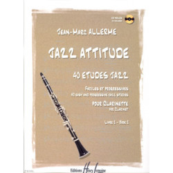 Jazz Attitude 2 - J.M. Allerme - Clarinette (+ audio)