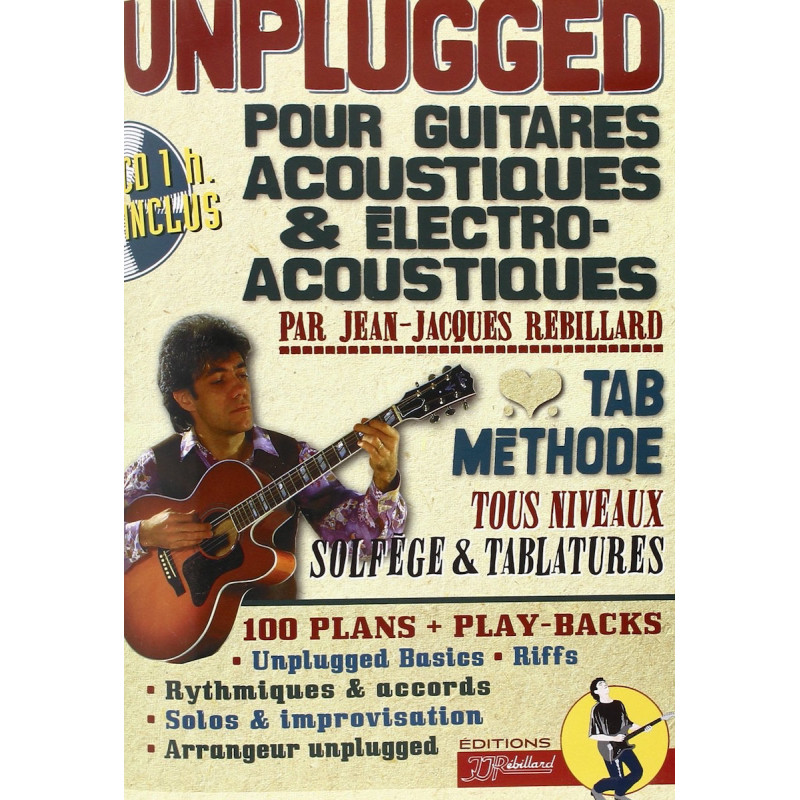 Unplugged - Jean-Jacques Rebillard - guitare acoustique (+ audio)