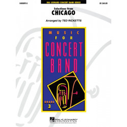 Selections from Chicago - Ted Ricketts - Music for Concert band
