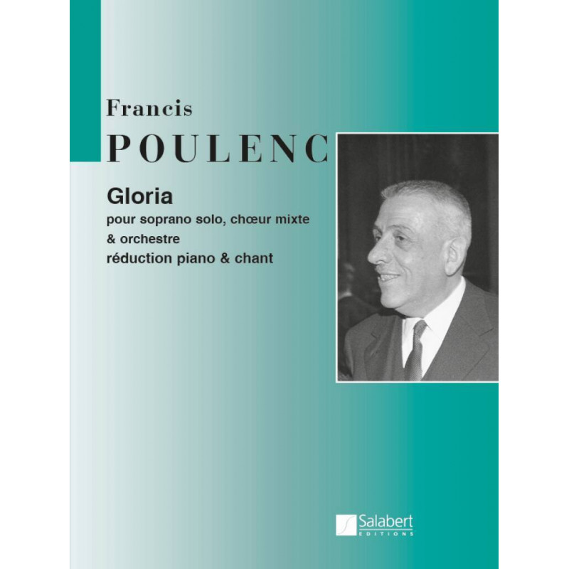 GLORIA - Francis Poulenc  Réduction pour piano & chant