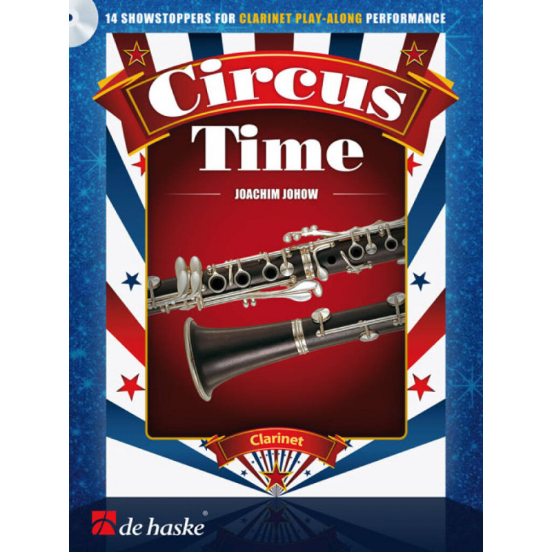 Circus Time - Joachim JOHOW - clarinette et Piano