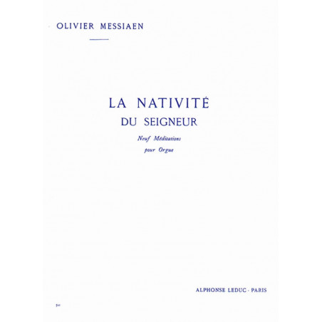 La Nativité Du Seigneur Vol. 1 - Olivier Messiaen