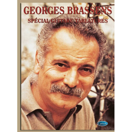 Georges Brassens Spécial Guitare Tablatures - Georges Brassens