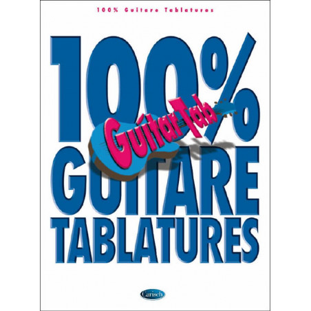 100% Guitare Tablatures