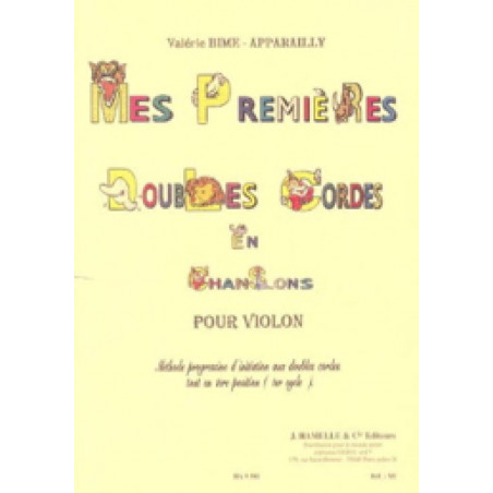 Mes premières Doubles Cordes en Chansons - Violon - Valerie Bime-Apparailly