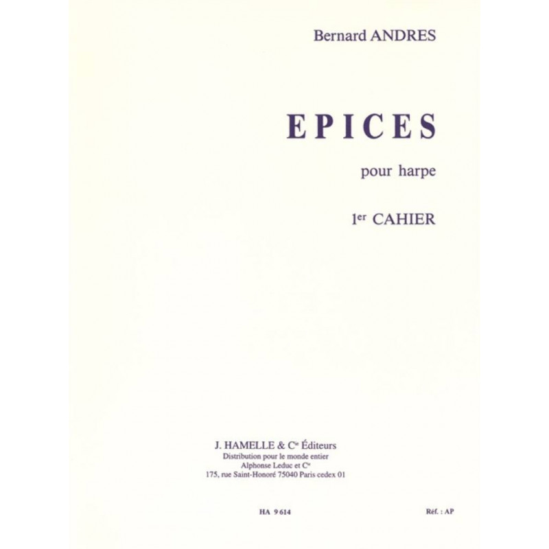 Epices - 1er Cahier - Bernard Andrès