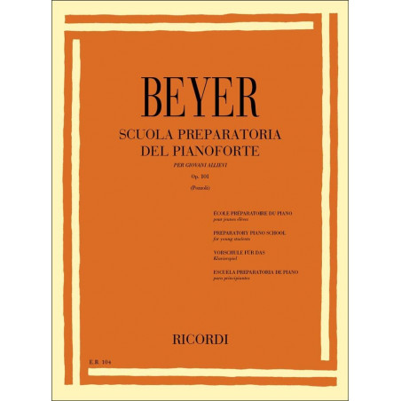 Scuola preparatoria del pianoforte Op. 101 - Ferdinand Beyer