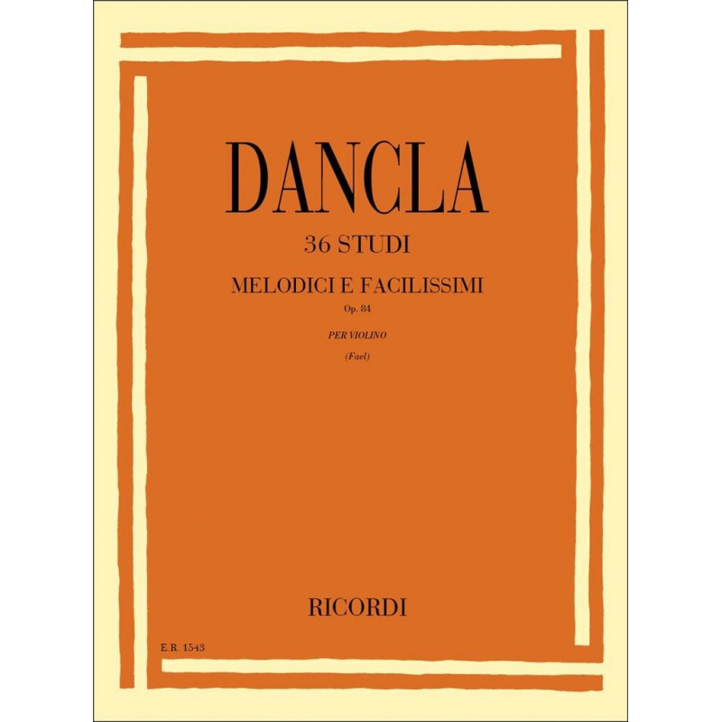 36 Studi melodici e facilissimi Op. 84 - Charles Dancla