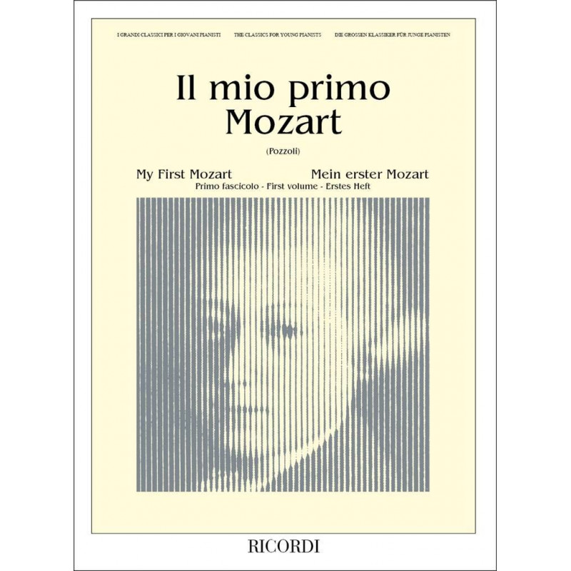 Il Mio Primo Mozart - Fascicolo I - Wolfgang Amadeus Mozart