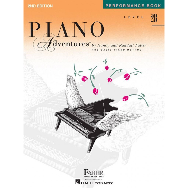 Piano Adventures Performance Book Level 2B  - Nancy Faber