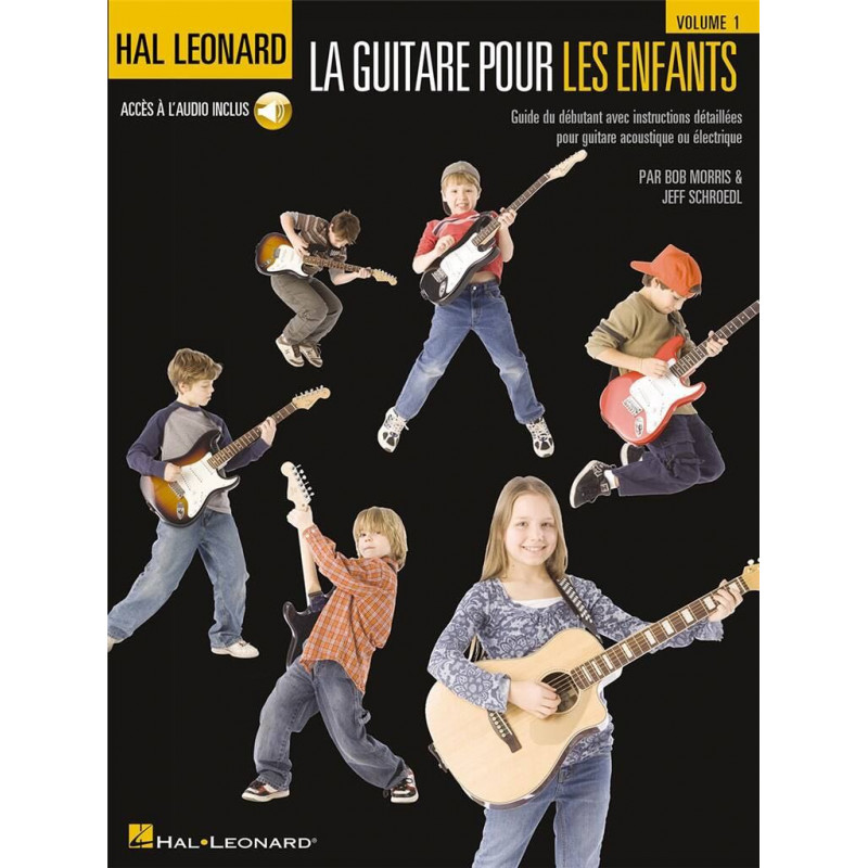 Hal Leonard La Guitare pour les enfants 1