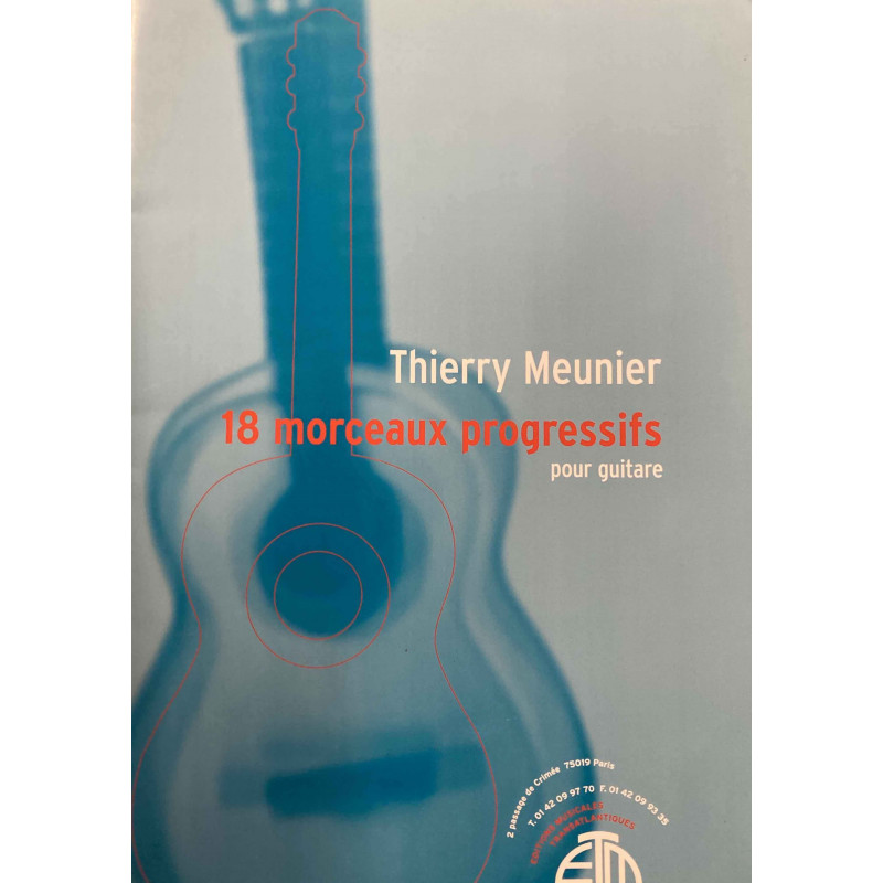 18 morceaux progressifs pour guitare - Thierry Meunier - occasion