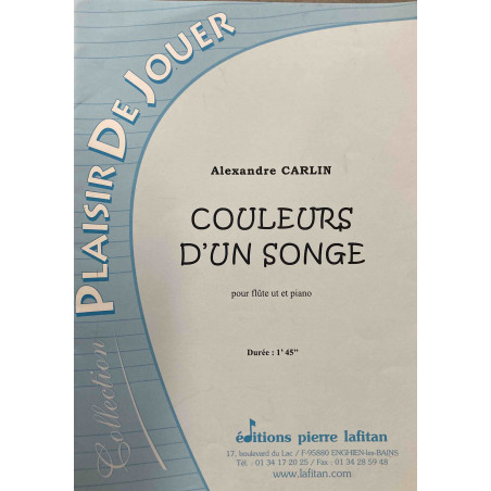 Còuleur d'un songe - Alexandre Carlin - pour flute et piano occasion