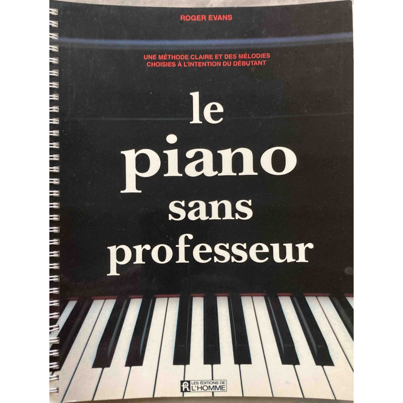 Le piano sans professeur - Roger Evans