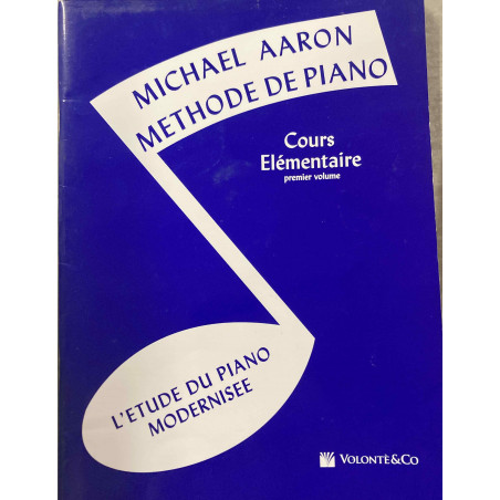 Methode de piano vol.1 cours elementaire - Michael Aaron - occasion