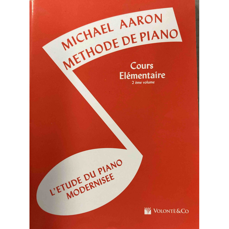 Méthode de piano - Cours élémentaire - Volume 2 - Michael Aaron - occasion