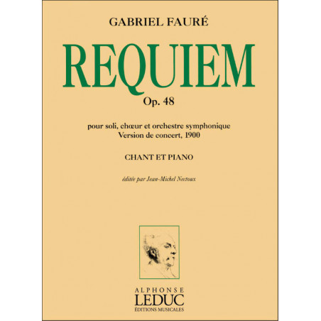 Requiem op. 48 - Version 1900 - Gabriel Fauré