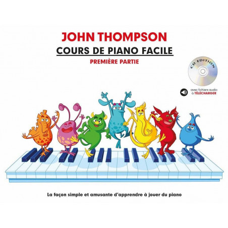 Cours De Piano Facile - Première Partie - John Thompson