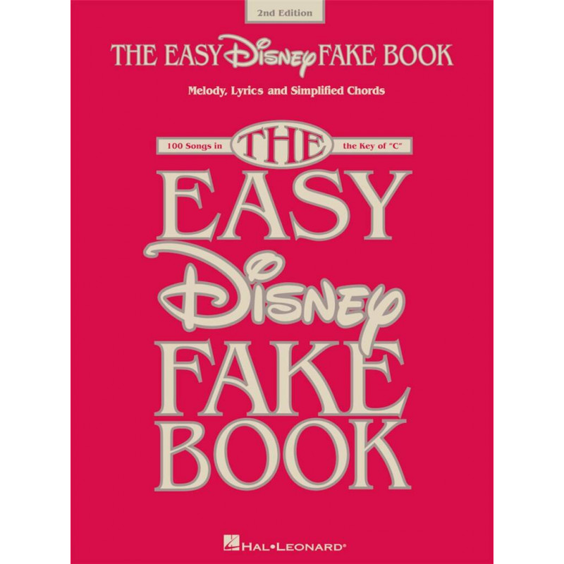 The Easy Disney Fake Book - Arrangements pour instruments en Ut